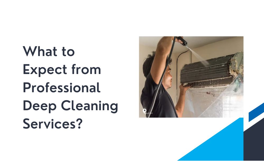 What to Expect from Professional Deep Cleaning Services