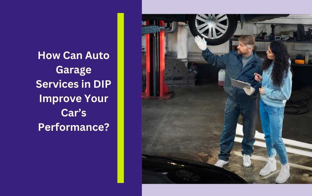 Auto Garage Services in Dip