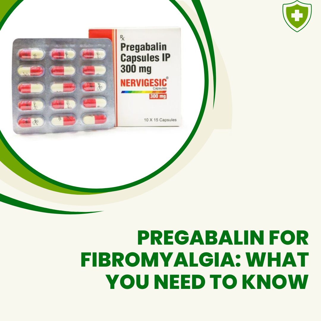 Pregabalin for Fibromyalgia What You Need to Know (1)