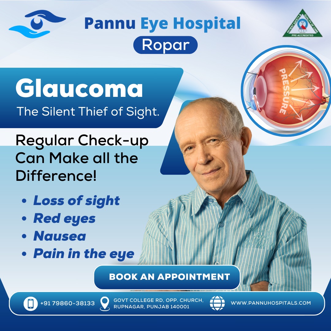 Get Advanced Glaucoma Treatment with Cashless Facilities at Pannu Eye Hospital, Ropar