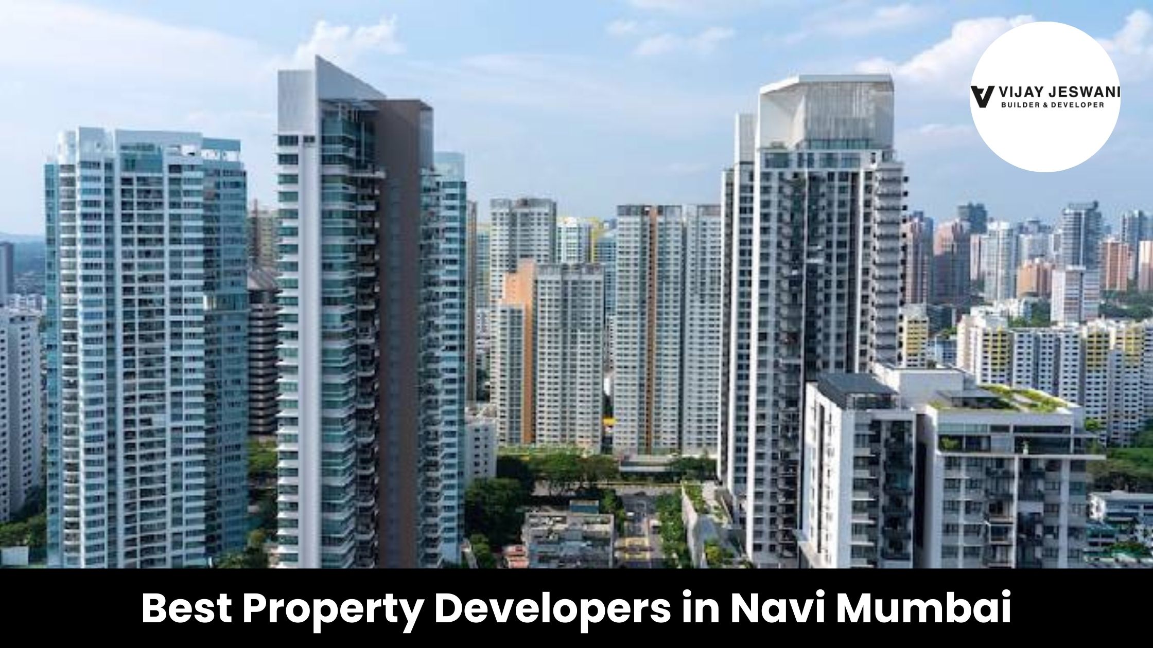 Best Property Developers in Navi Mumbai