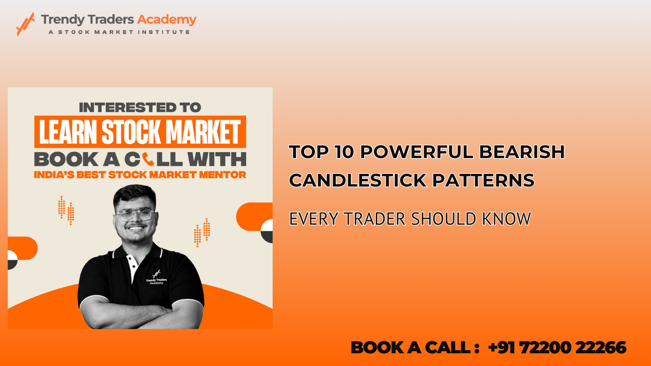 Top 10 Powerful Bearish Candlestick Patterns