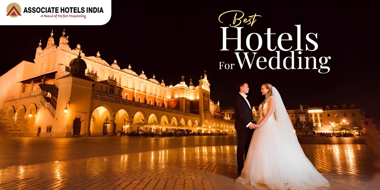 Best Hotels For Wedding